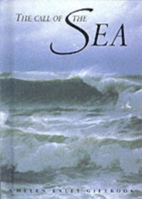 The Call of the Sea, Hardback Book