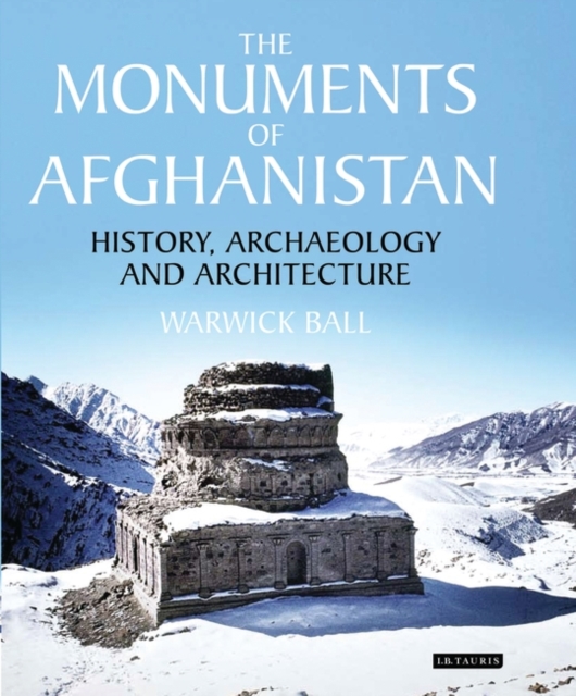 Monuments of Afghanistan, Hardback Book
