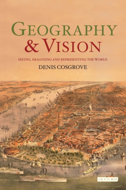 Geography and Vision, Hardback Book