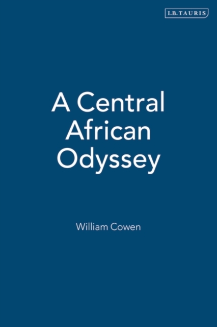 A Central African Odyssey, Hardback Book
