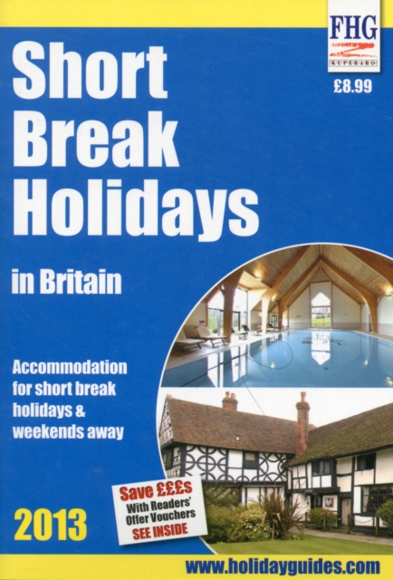 Short Break Holidays in Britain, Paperback Book