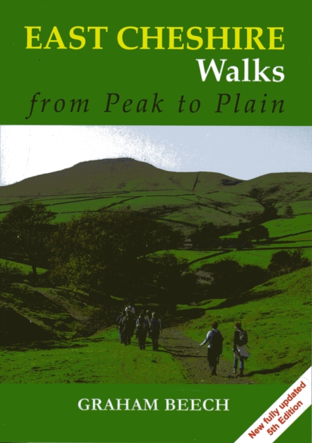 East Cheshire Walks : From Peak to Plain, Paperback / softback Book