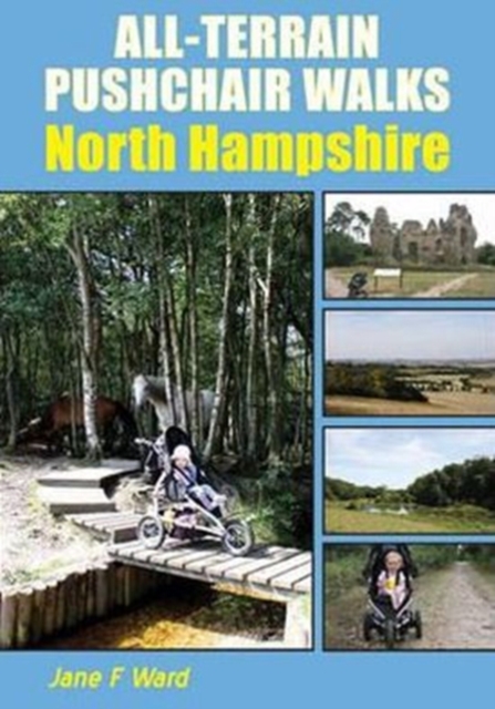 All-Terrain Pushchair Walks North Hampshire, Paperback / softback Book