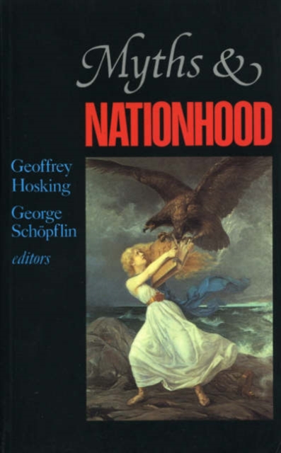 Myths and Nationhood, Paperback / softback Book