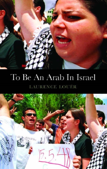 To be an Arab In Israel, Hardback Book