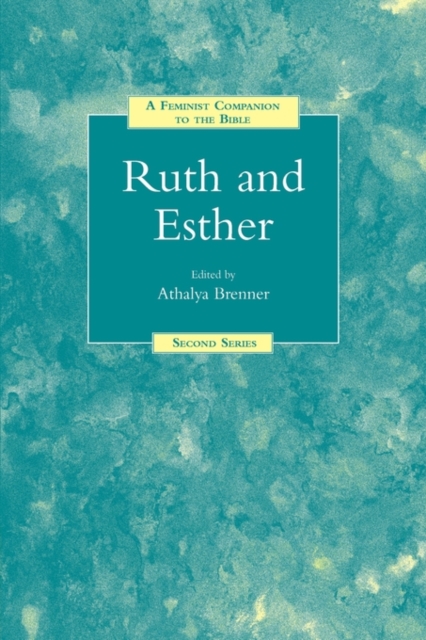A Feminist Companion to Ruth and Esther, Paperback / softback Book