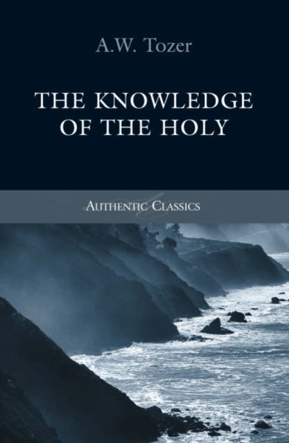 Knowledge of the Holy, Paperback / softback Book