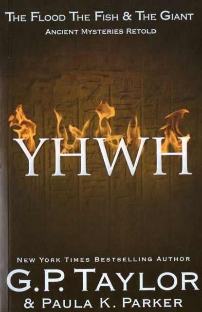 YHWH (Yahweh) : Ancient Stories Retold: The Flood, The Fish & the Giant, EPUB eBook