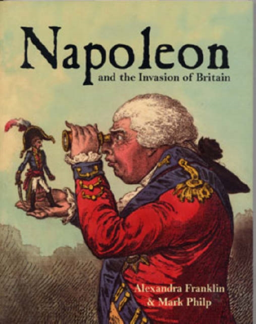 Napoleon and the Invasion of Britain, Paperback / softback Book