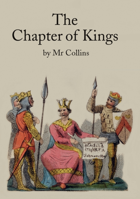 The Chapter of Kings : A Facsimile, Hardback Book