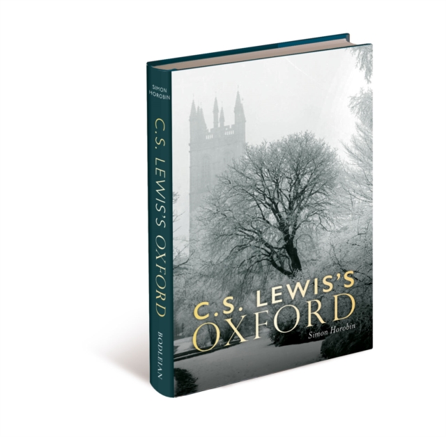 C.S. Lewis's Oxford, Hardback Book