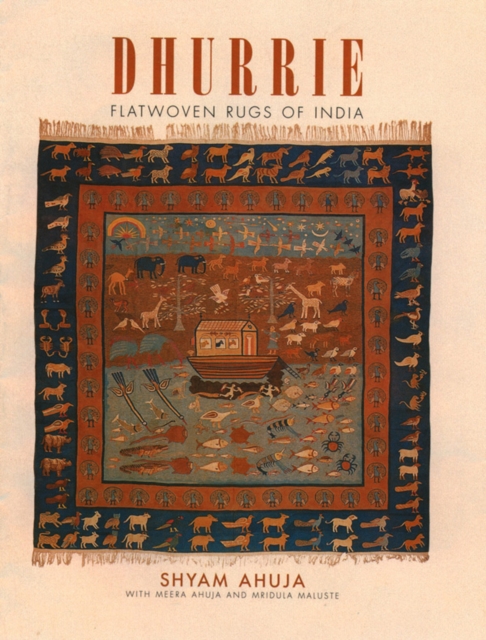 Dhurrie: Flatwoven Rugs of India, Hardback Book