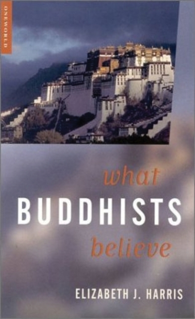 What Buddhists Believe, Paperback / softback Book