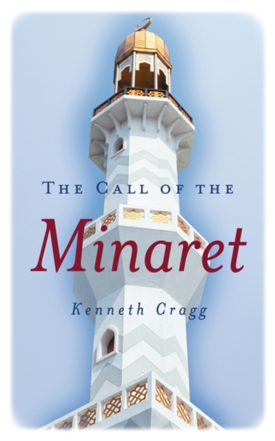The Call of the Minaret, Paperback / softback Book