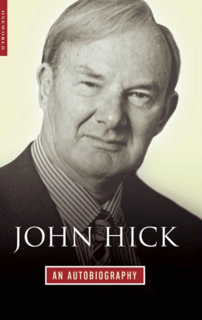John Hick : An Autobiography, Paperback / softback Book