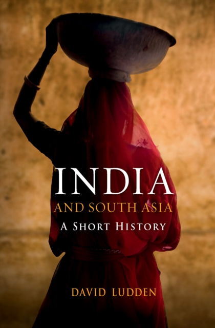 India and South Asia : A Short History, Paperback / softback Book