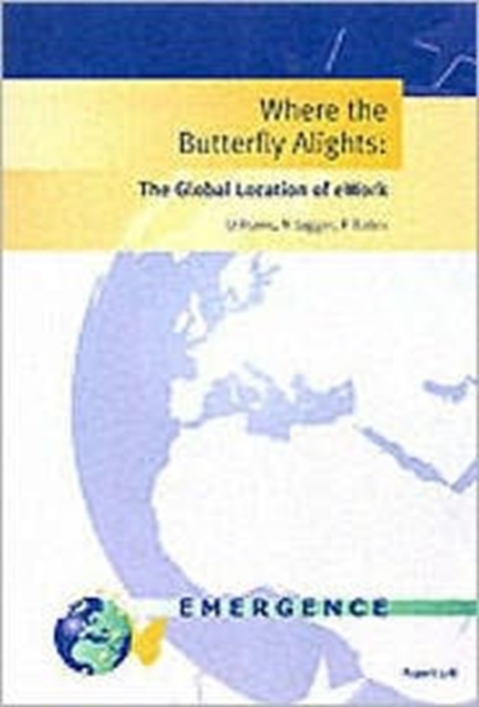 Where the Butterfly Alights : The Global Location of Ework, Paperback Book