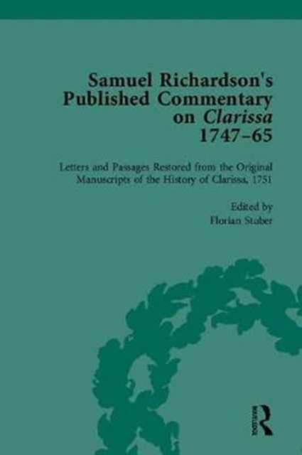 Samuel Richardson's Published Commentary on Clarissa, 1747-1765, Multiple-component retail product Book