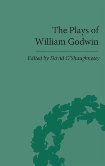 The Plays of William Godwin, Hardback Book