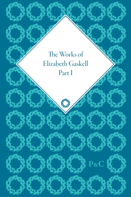The Works of Elizabeth Gaskell, Part I, Multiple-component retail product Book