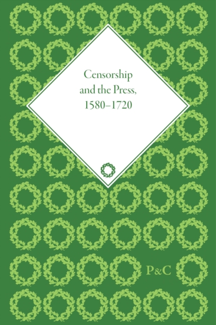 Censorship and the Press, 1580-1720, Multiple-component retail product Book