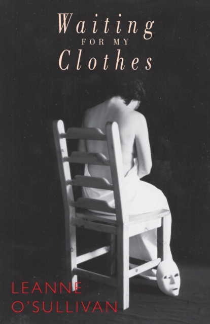 Waiting for My Clothes, Paperback / softback Book