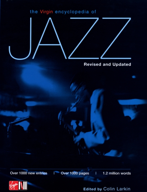 The Virgin Encyclopedia of Jazz (Revised and Updated), Hardback Book