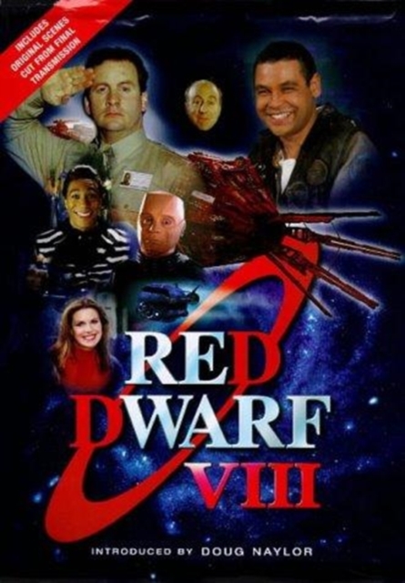 "Red Dwarf" VIII : The Official Book, Hardback Book