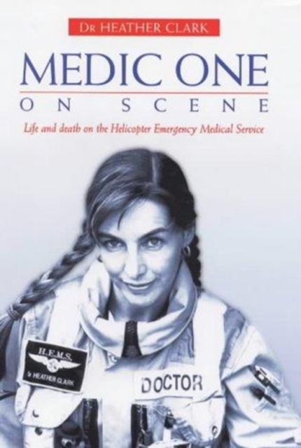 Medic One : On Scene, Hardback Book