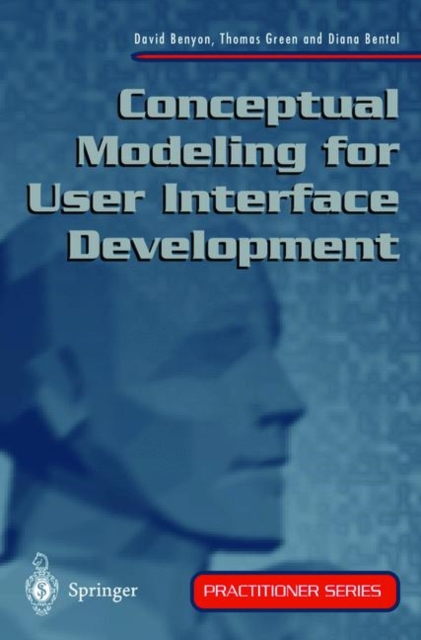 Conceptual Modeling for User Interface Development, Paperback / softback Book