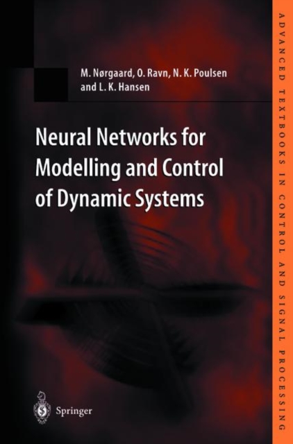 Neural Networks for Modelling and Control of Dynamic Systems : A Practitioner’s Handbook, Paperback / softback Book