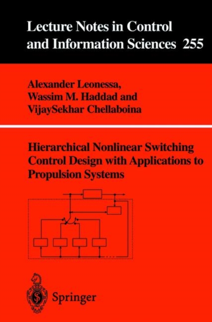 Hierarchical Nonlinear Switching Control Design with Applications to Propulsion Systems, Paperback / softback Book