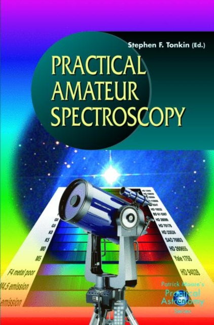 Practical Amateur Spectroscopy, Paperback / softback Book