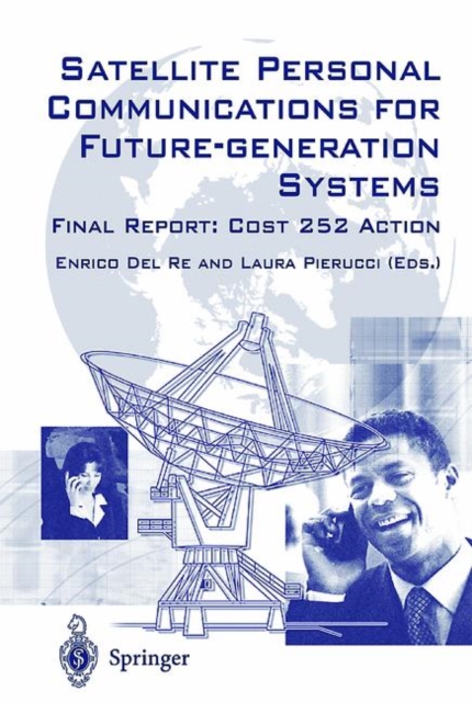 Satellite Personal Communications for Future-Generation Systems : Final Report: COSY 252 Action, Mixed media product Book