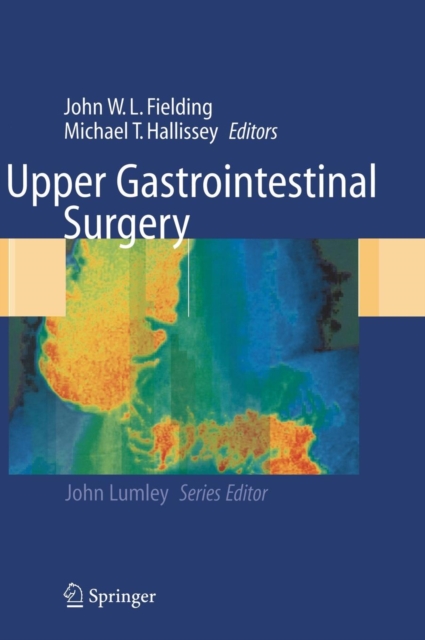 Upper Gastrointestinal Surgery, Hardback Book