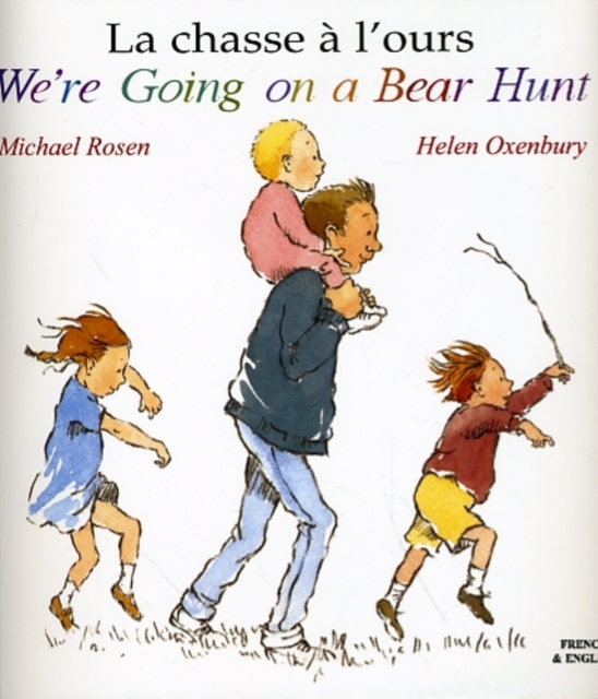 We're Going on a Bear Hunt French, Paperback Book