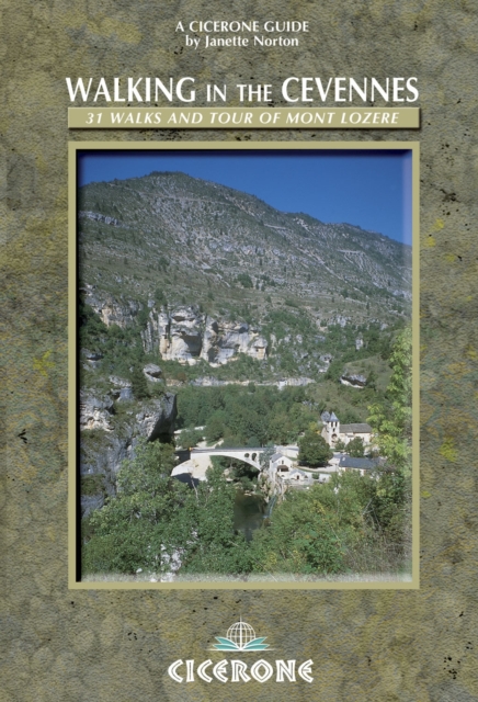 Walking in the Cevennes : 31 walks and the Tour of Mont Lozere, Paperback / softback Book