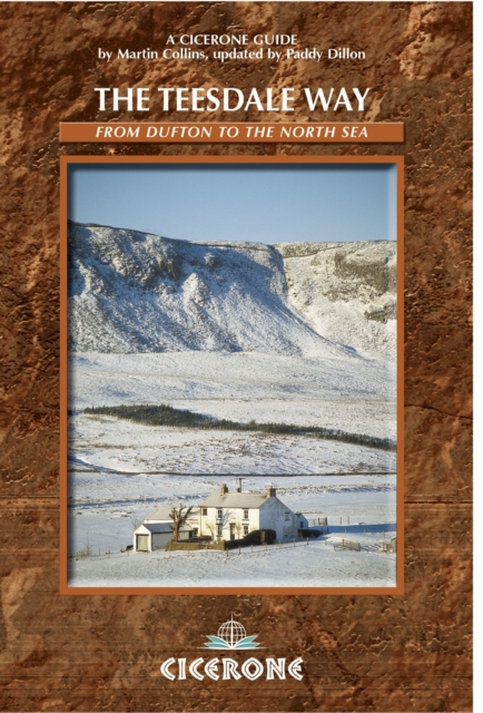 The Teesdale Way : From Dufton to the North Sea, Paperback / softback Book