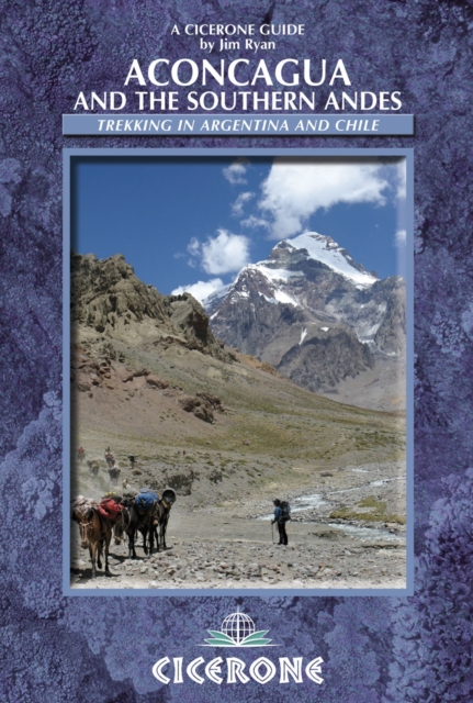 Aconcagua and the Southern Andes, Paperback Book