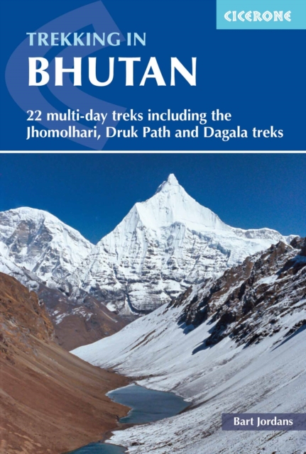 Trekking in Bhutan : 22 multi-day treks including the Lunana 'Snowman' Trek, Jhomolhari, Druk Path and Dagala treks, Paperback / softback Book