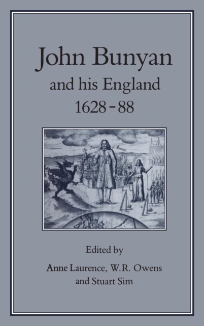 John Bunyan & His England, 1628-1688, Hardback Book