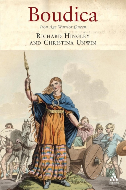 Boudica : Iron Age Warrior Queen, Paperback / softback Book