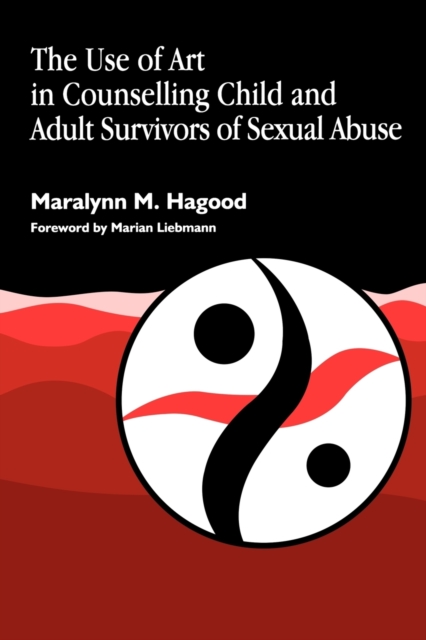 The Use of Art in Counselling Child and Adult Survivors of Sexual Abuse, Paperback / softback Book