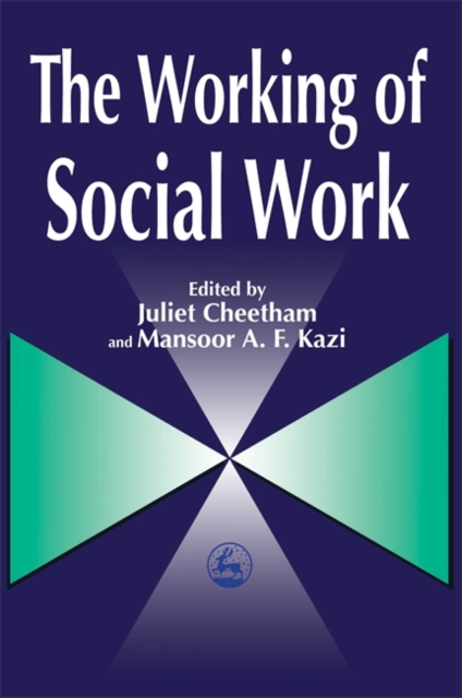The Working of Social Work, Paperback / softback Book