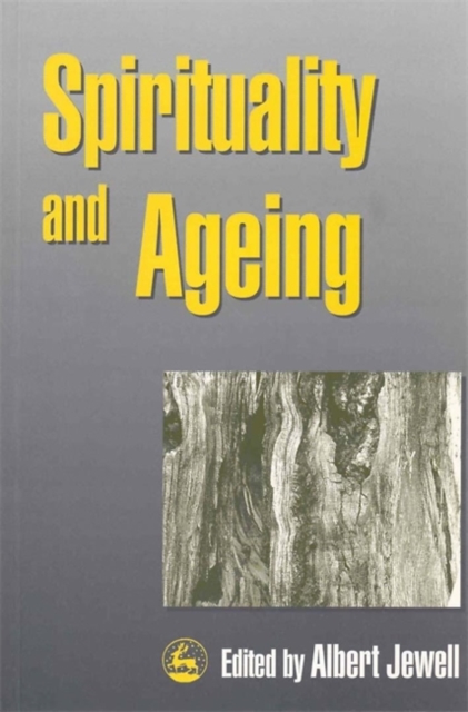 Spirituality and Ageing, Paperback / softback Book