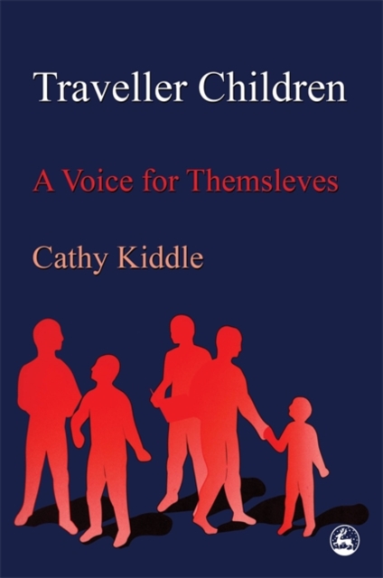 Traveller Children : A Voice for Themselves, Paperback / softback Book