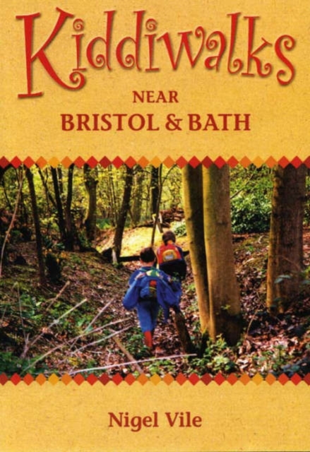 Kiddiwalks Around Bristol and Bath, Paperback / softback Book