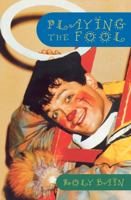 Playing the Fool, Paperback / softback Book