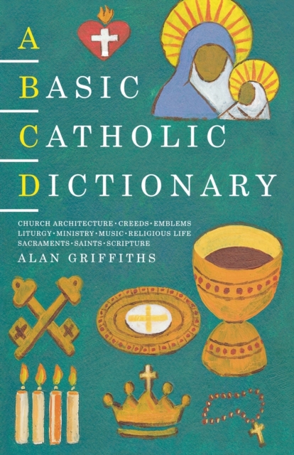 A Basic Catholic Dictionary, Paperback / softback Book
