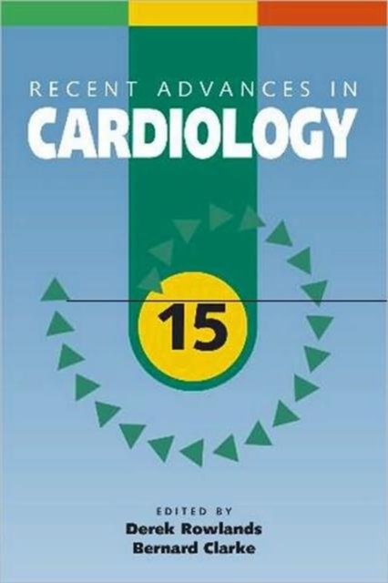 Recent Advances in Cardiology : v. 15, Paperback / softback Book